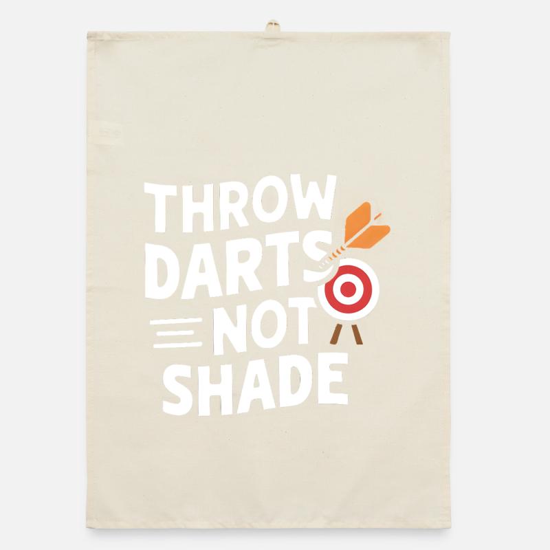 Throw Darts, Not Shade Organic dish towel