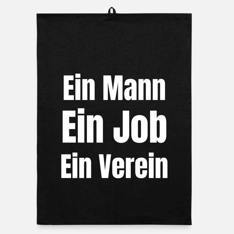 Ein Mann Ein Job Ein Verein Organic Geschirrtuch
