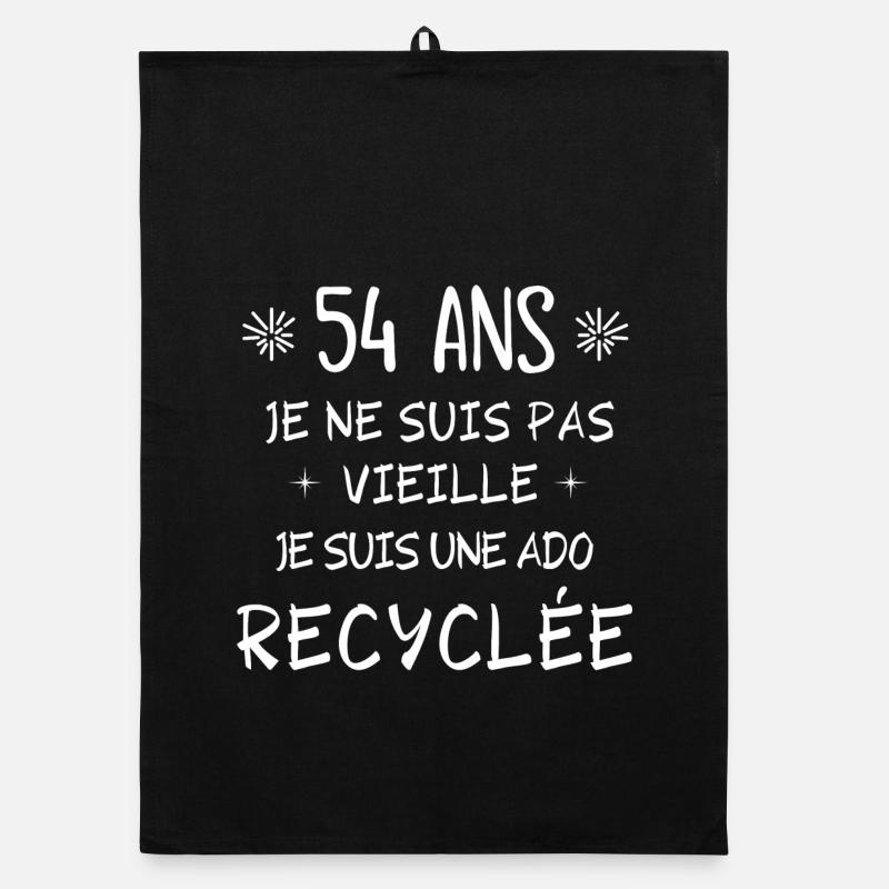 ado recyclée, anniversaire 54 ans, j'ai 54 ans Torchon bio