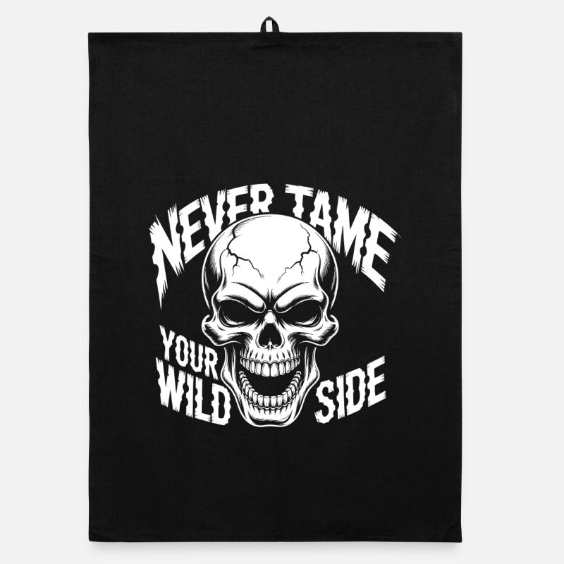 Never Tame Your Wild Side Skull – Gothic Design Organic Geschirrtuch
