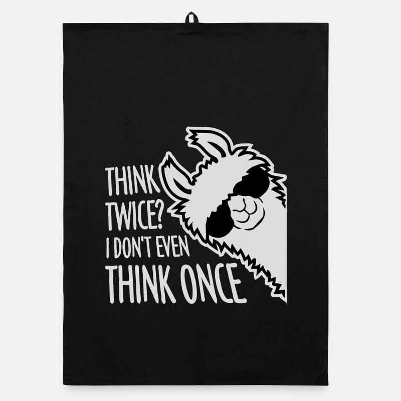 Think Twice? I Don't Even Think Once Lustig Spruch Organic Geschirrtuch