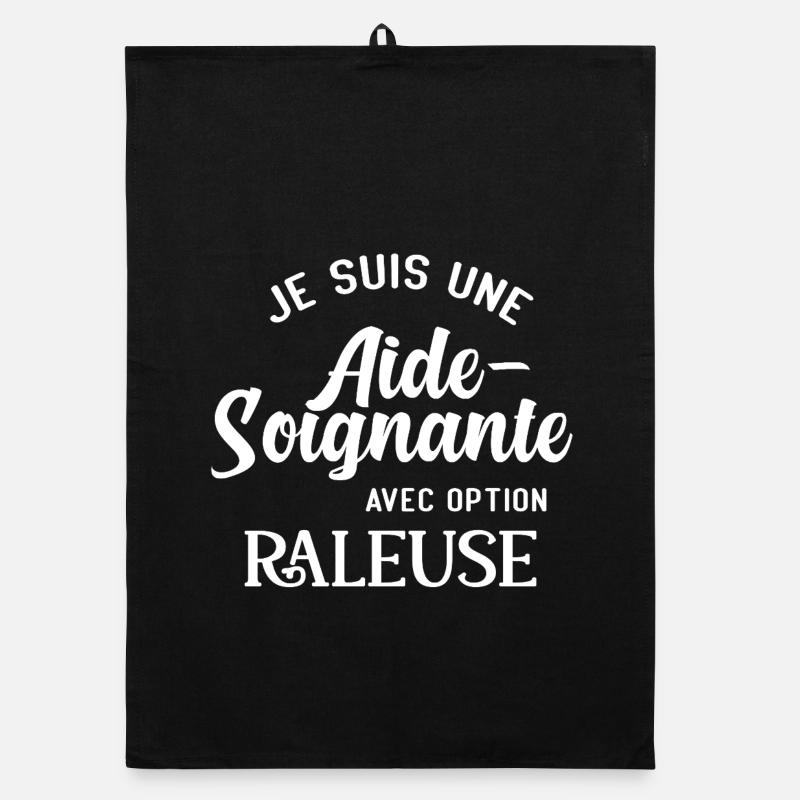 je suis une aide soignante, râleuse aide-soignante Torchon bio