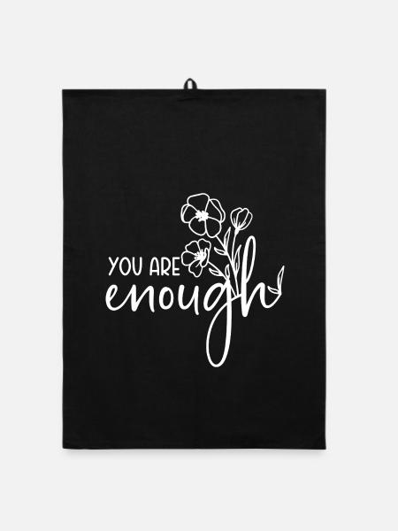 You are enough - Organic Geschirrtuch - Schwarz