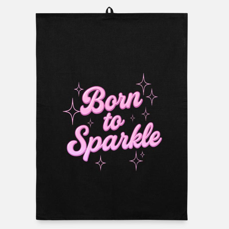 Born to Sparkle / Y2K Statement Design Organic dish towel