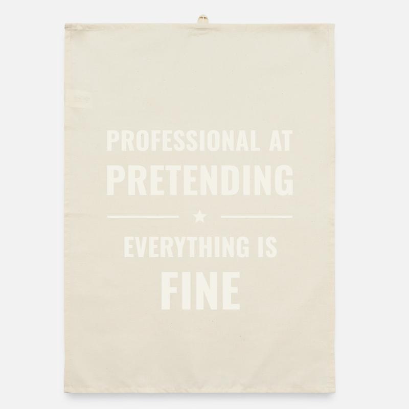 Pretending Everything Is Fine Organic dish towel