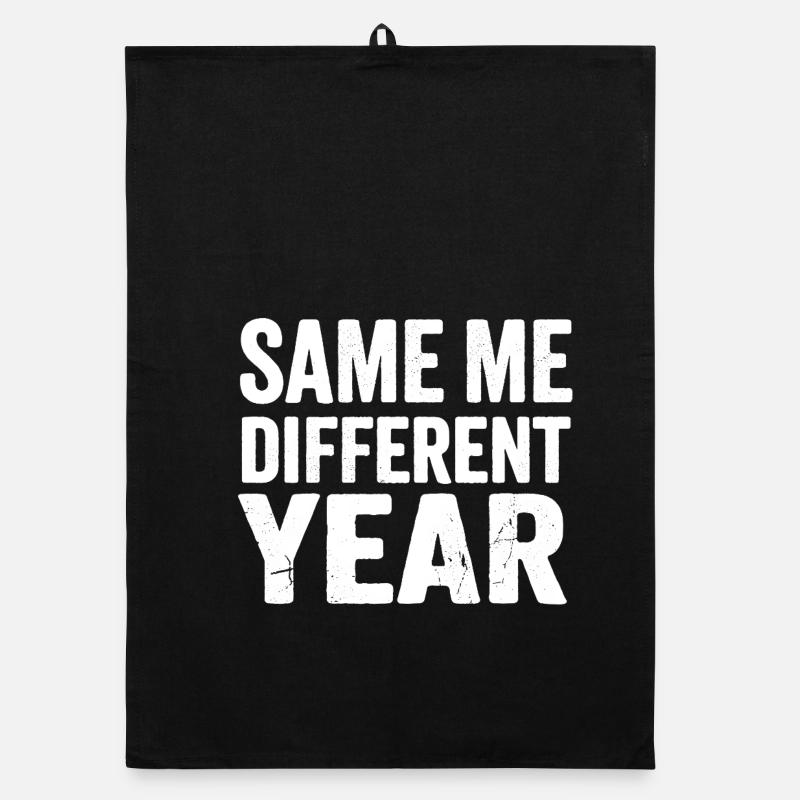 Same Me Different Year  Organic dish towel