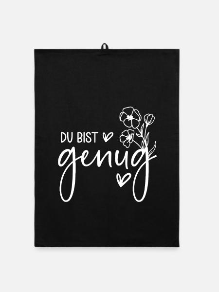 Du bist genug Selbstliebe Motivation Mental Health - Organic Geschirrtuch - Schwarz