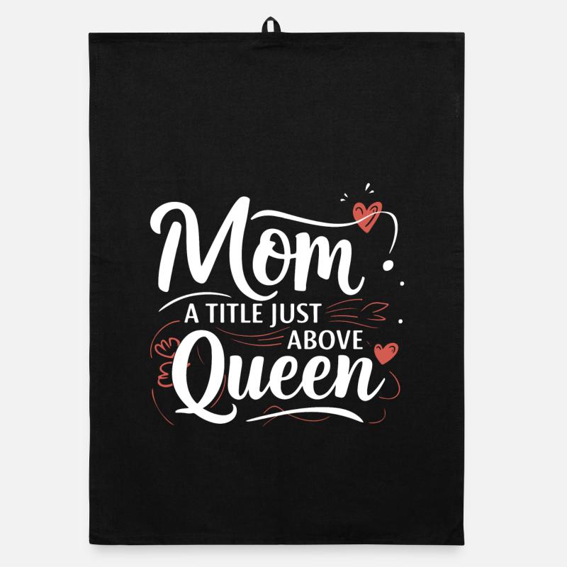 Mama - ein Titel knapp über Queen Organic Geschirrtuch