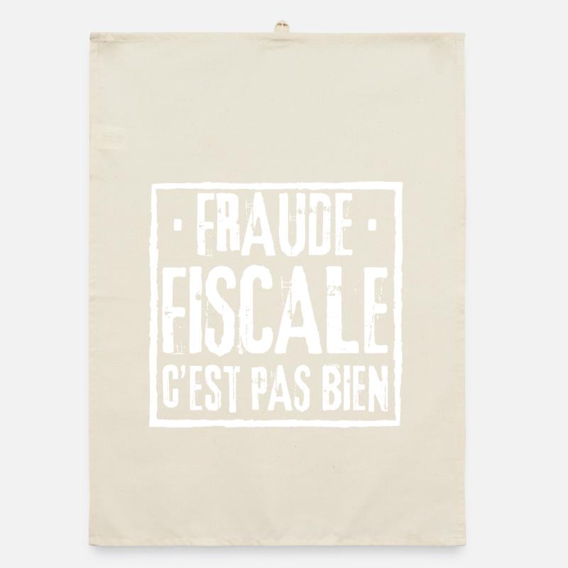 FRAUDE FISCALE C'EST PAS BIEN Torchon bio