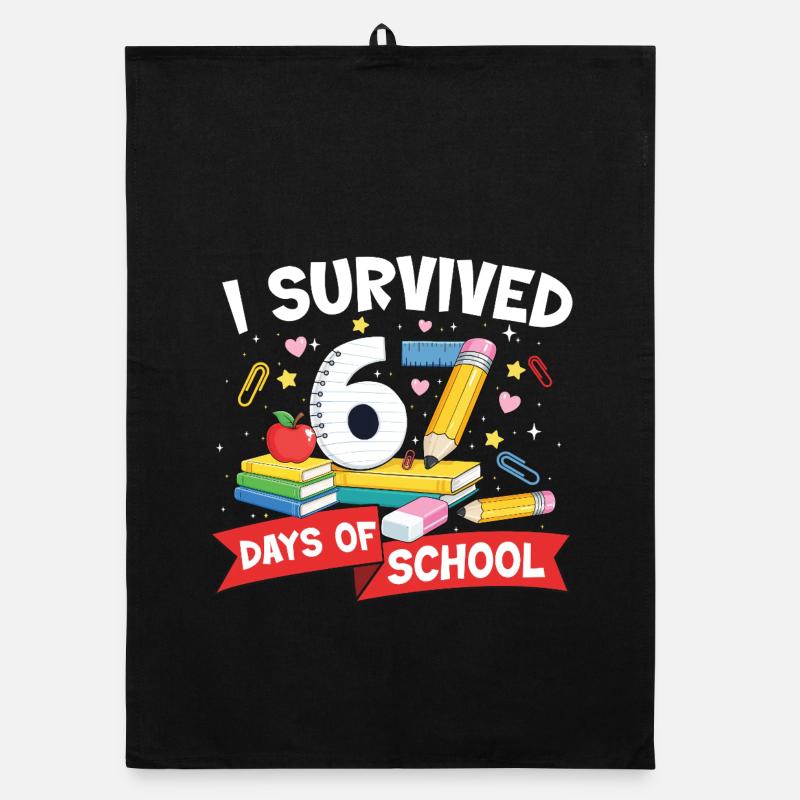 Funny Meme 67 Days Survived School Student Organic dish towel