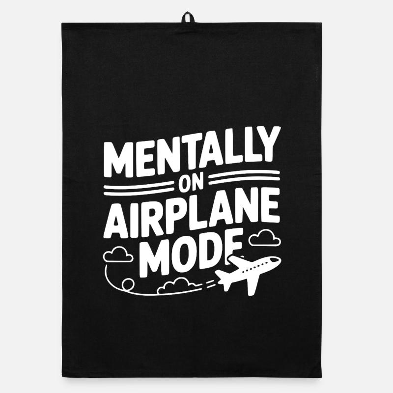 Mentalement en mode avion Torchon bio
