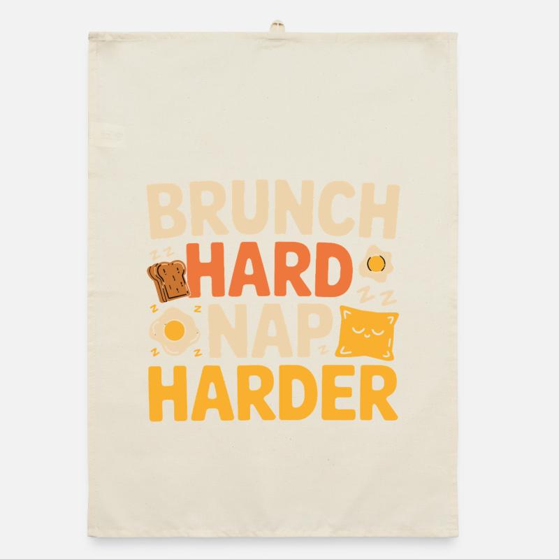 Brunch Sieste dure Plus dur Drôle Petit déjeuner Dicton Torchon bio