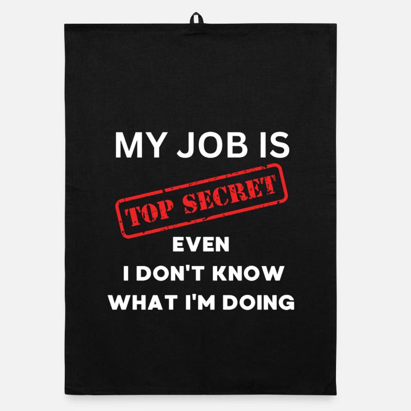 Job secret : Je ne sais pas ce que je fais - Torchon bio - noir