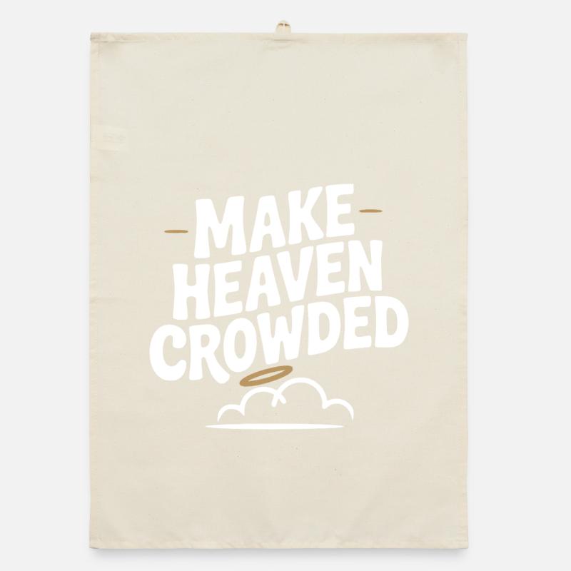 Make Heaven Crowed Organic dish towel
