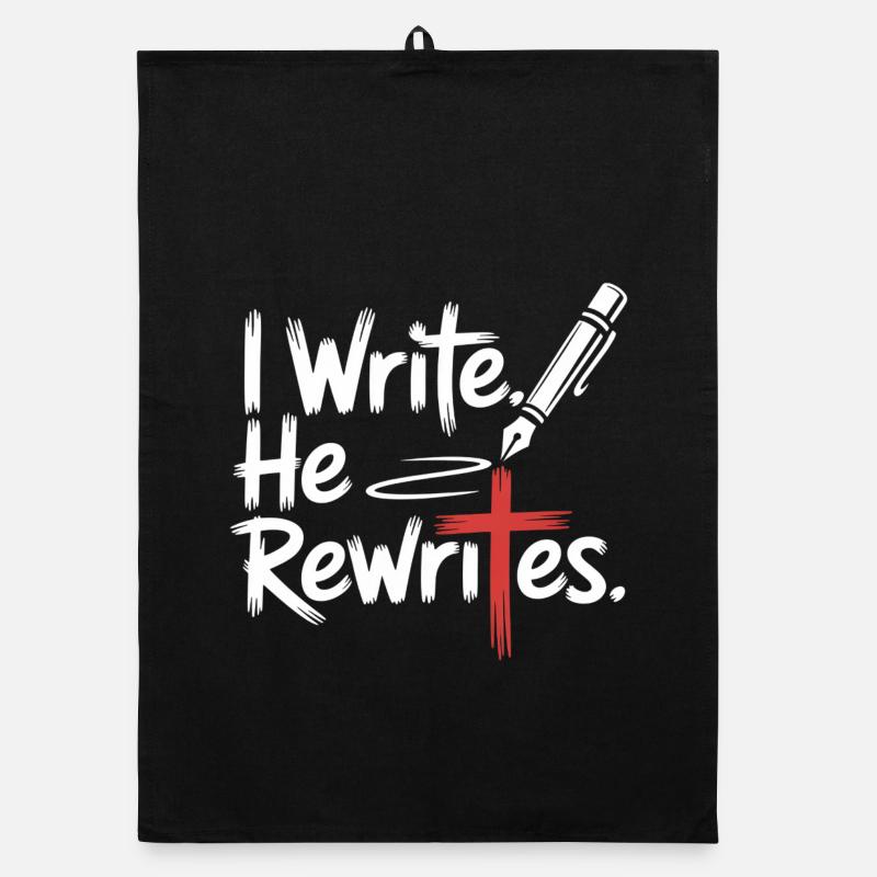 I Write He Rewrites Glauben Jesus Organic Geschirrtuch