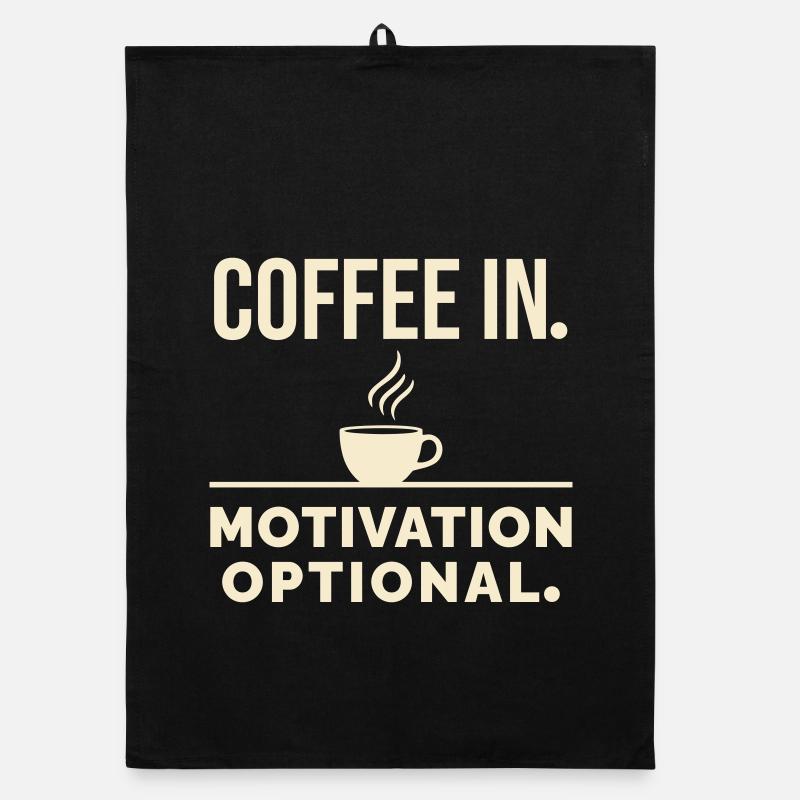 Kaffee rein. Motivation optional. - Organic Geschirrtuch - Schwarz