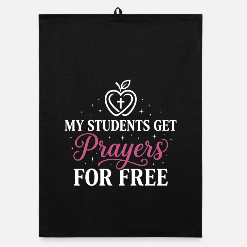 My Students Get Prayers Free Christian Teacher Organic dish towel
