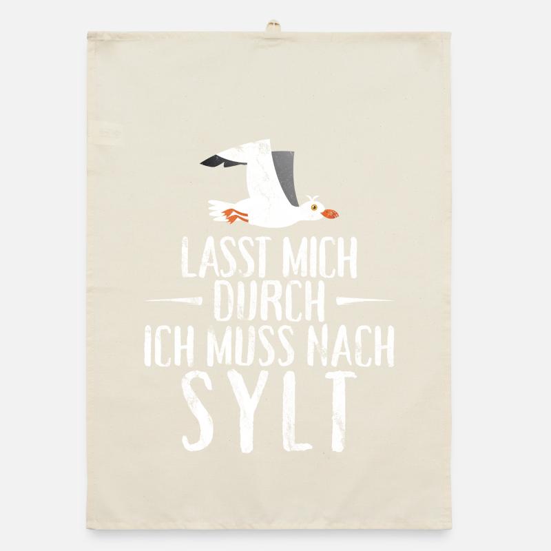 Lasst mich durch ich muss nach Sylt Möwe Organic Geschirrtuch