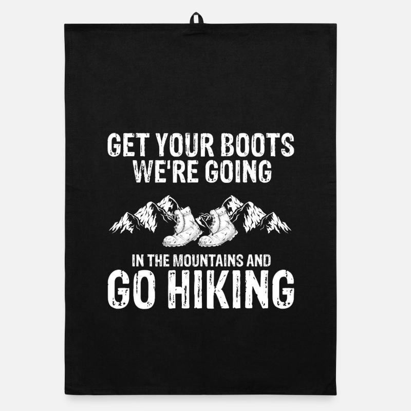 Get Your Boots Let’s Go Hiking Mountain Trek Organic Geschirrtuch