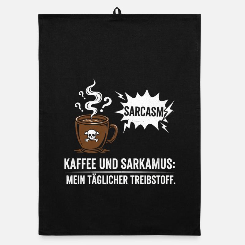 Kaffee und Sarkasmus Treibstoff Organic Geschirrtuch