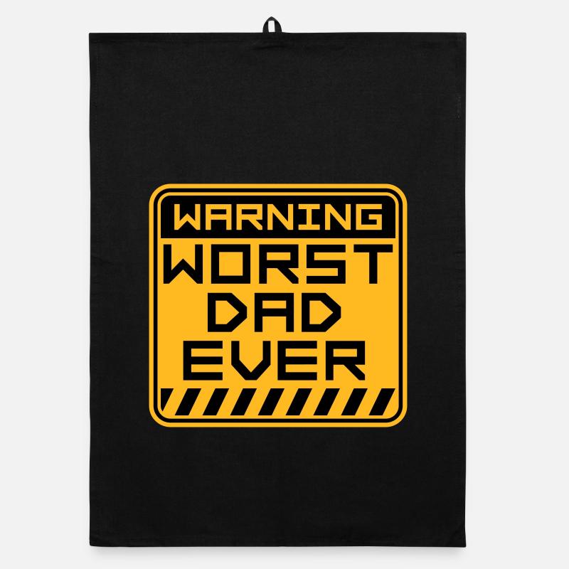Worst Dad Ever Funny Sarcastic Father's Day Dad Organic dish towel