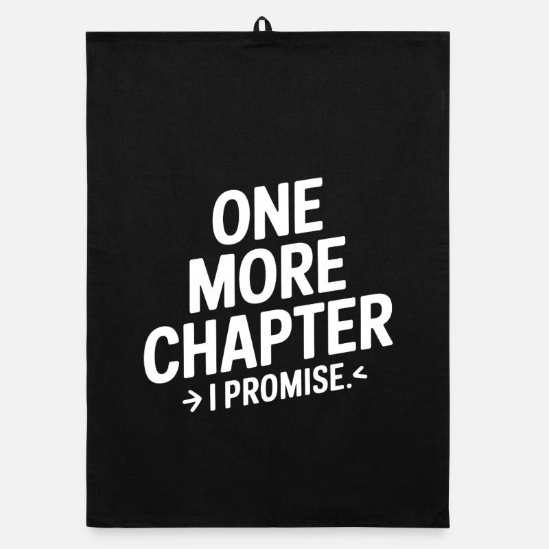 One More Chapter I Promise Read Organic dish towel