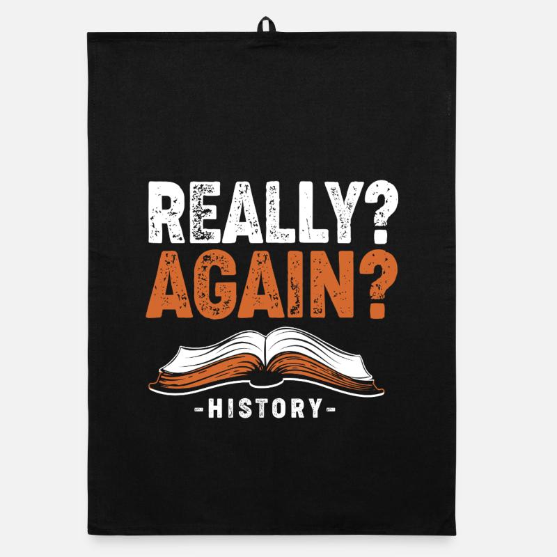 Historical Historian History Organic dish towel