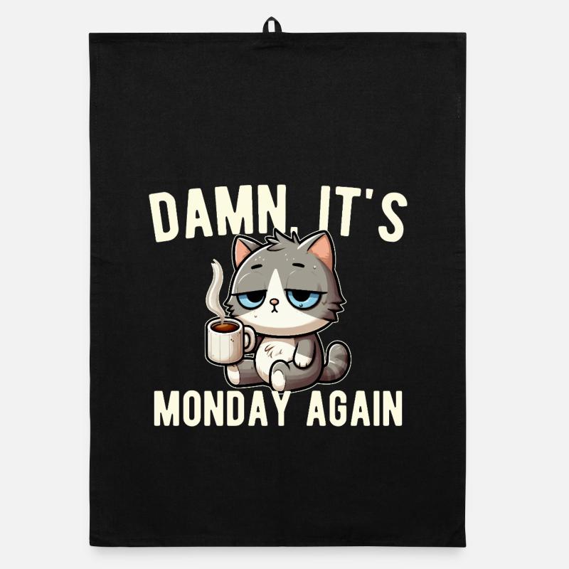 Monday Again Cat Coffee Work Stress Funny Organic dish towel
