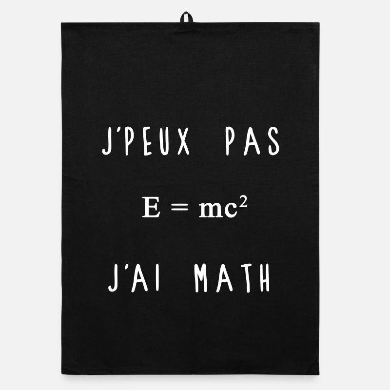 J'peux Pas J'ai Math Blanc Torchon bio