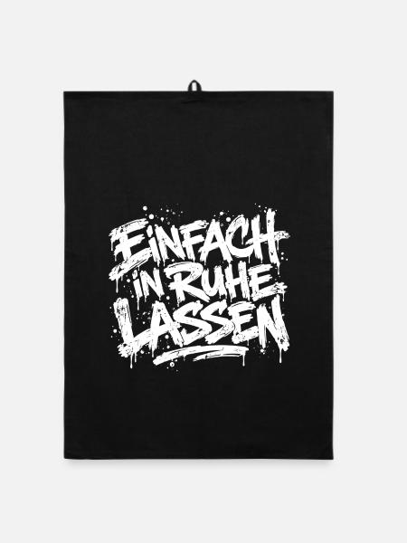Einfach in Ruhe lassen - Organic Geschirrtuch - Schwarz - Vorne