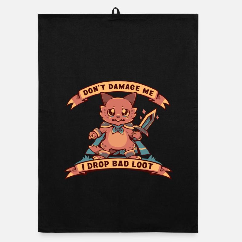 I Drop Bad Loot Organic dish towel