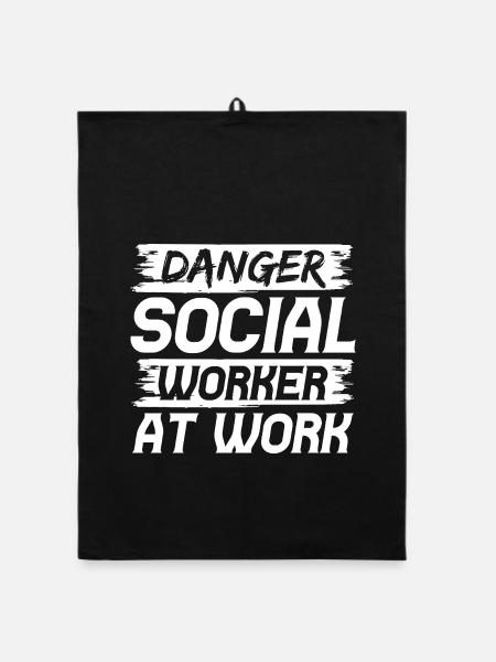 Social Worker Quote Danger Social Worker At Work - Organic Geschirrtuch - Schwarz - Vorne