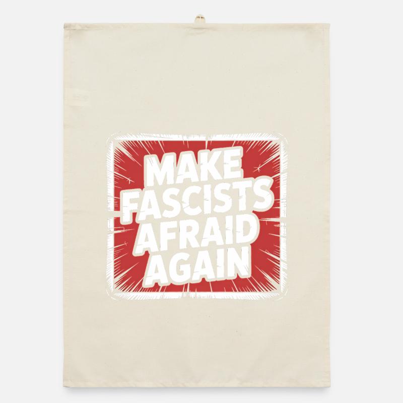 Make Fascist afraid again - Antifascist Merch Organic dish towel