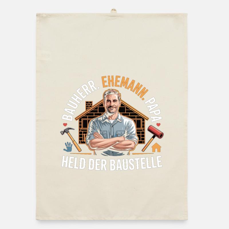 Held der Baustelle – Papa, Ehemann & Bauherr Organic Geschirrtuch