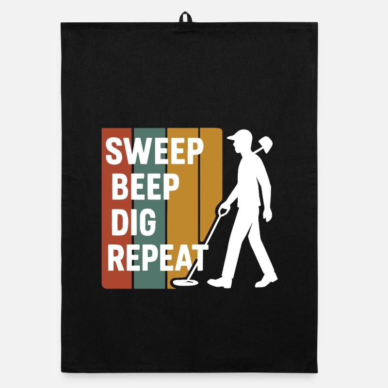 Sweep Beep Dig Repeat Metal Detecting Fun Organic dish towel