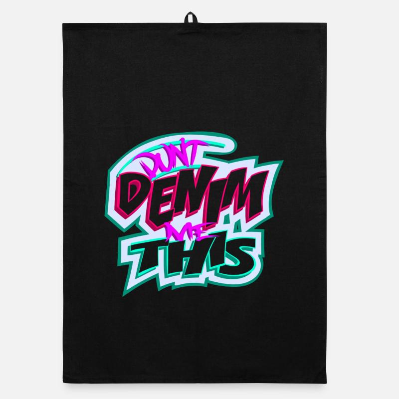 Ne me faites pas ça en denim Torchon bio