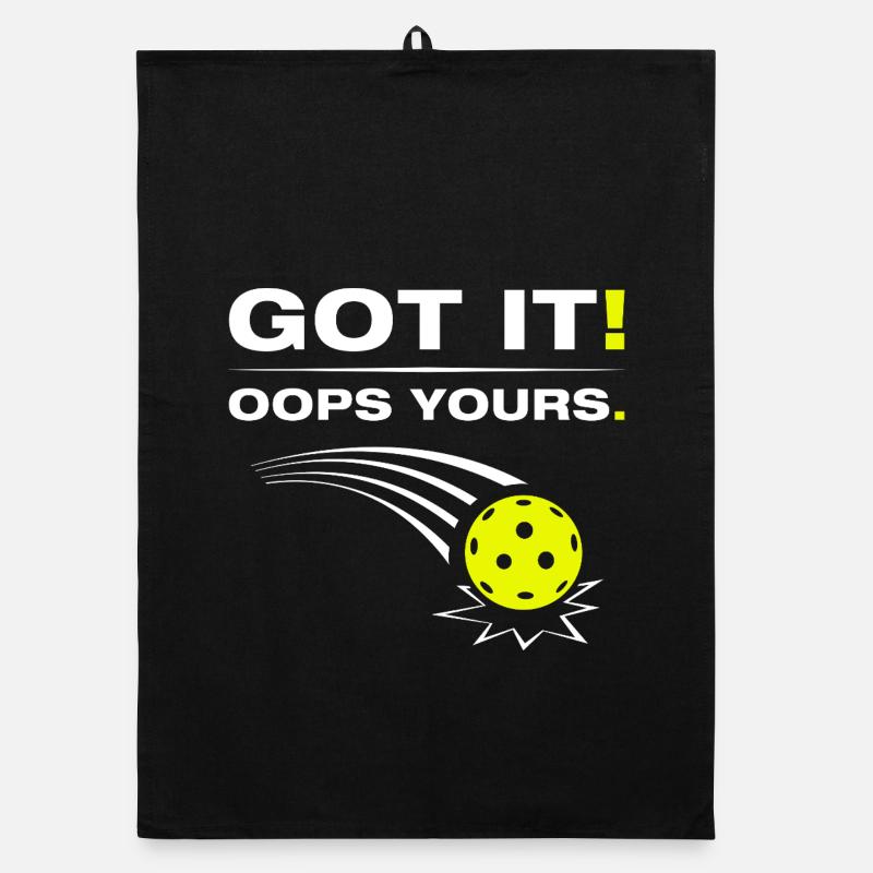Compris ! Oups à toi, drôle de joueur de pickleball Torchon bio