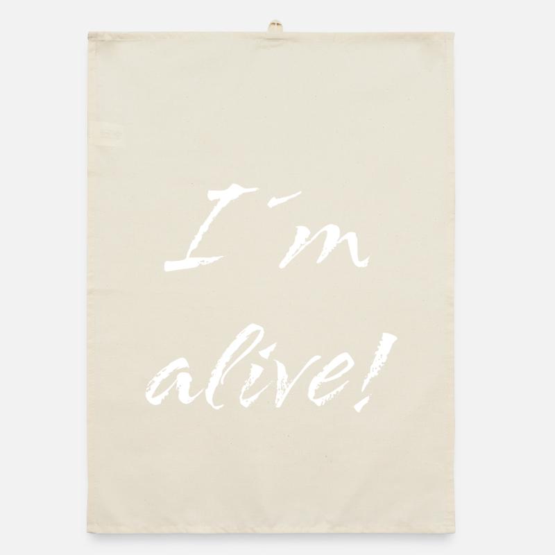 I ́m alive Organic dish towel