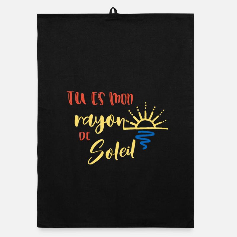 tu es mon rayon de soleil Torchon bio