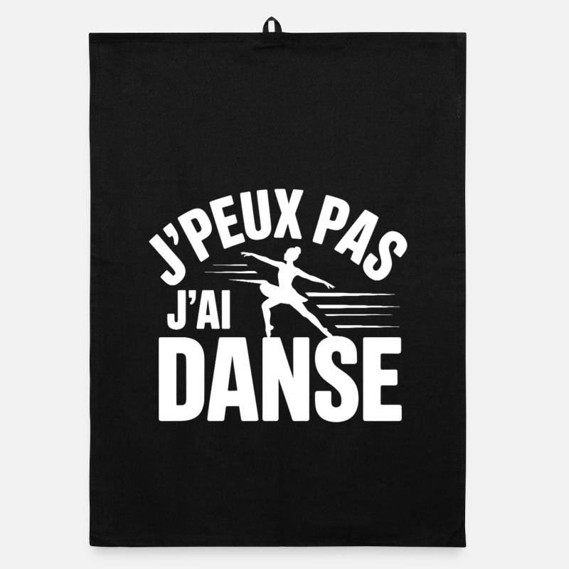 I Can't, I Have Dance Organic dish towel