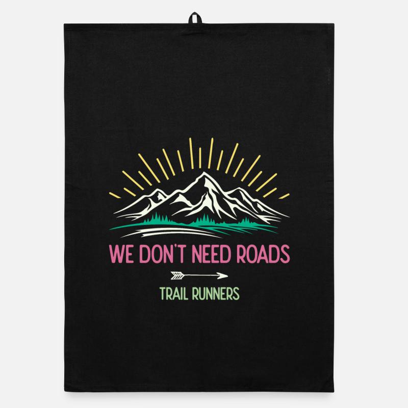 Wir brauchen keine Straßen. Trailrunner Organic Geschirrtuch