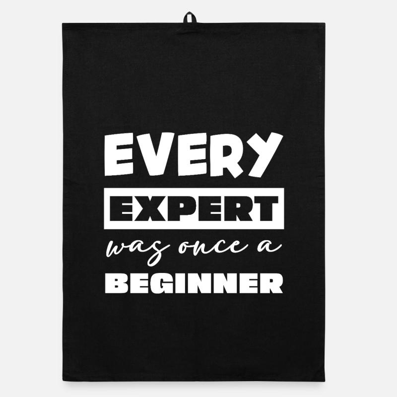 Every expert was once a beginner Organic dish towel