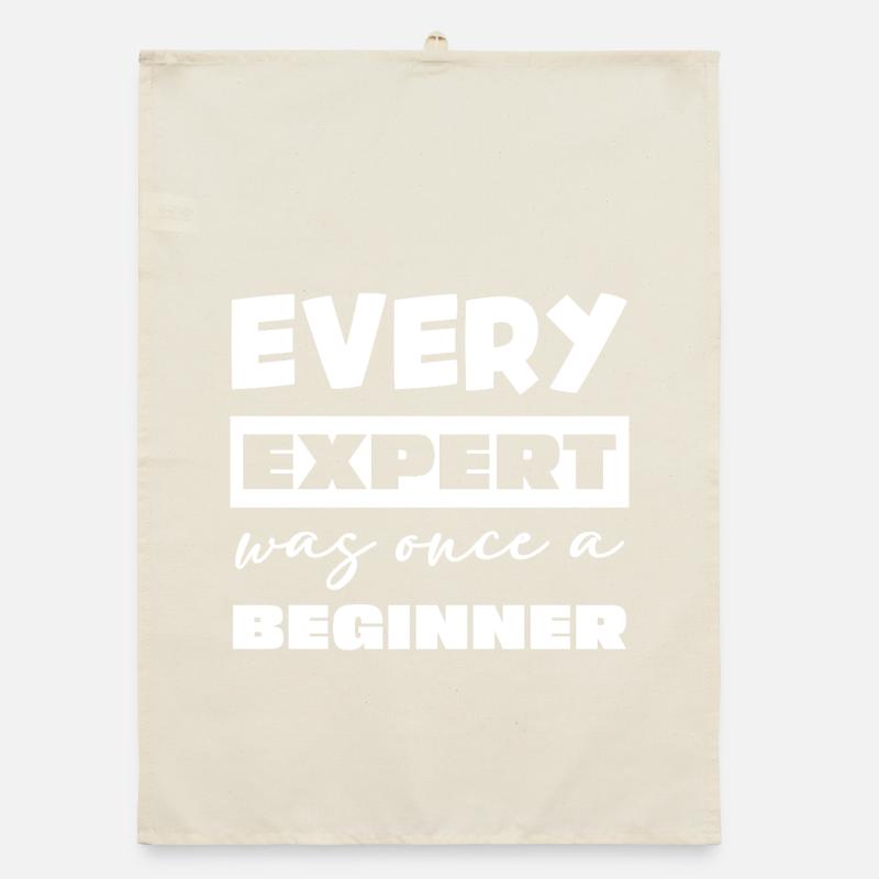 Jeder Experte war einst Anfänger Organic Geschirrtuch