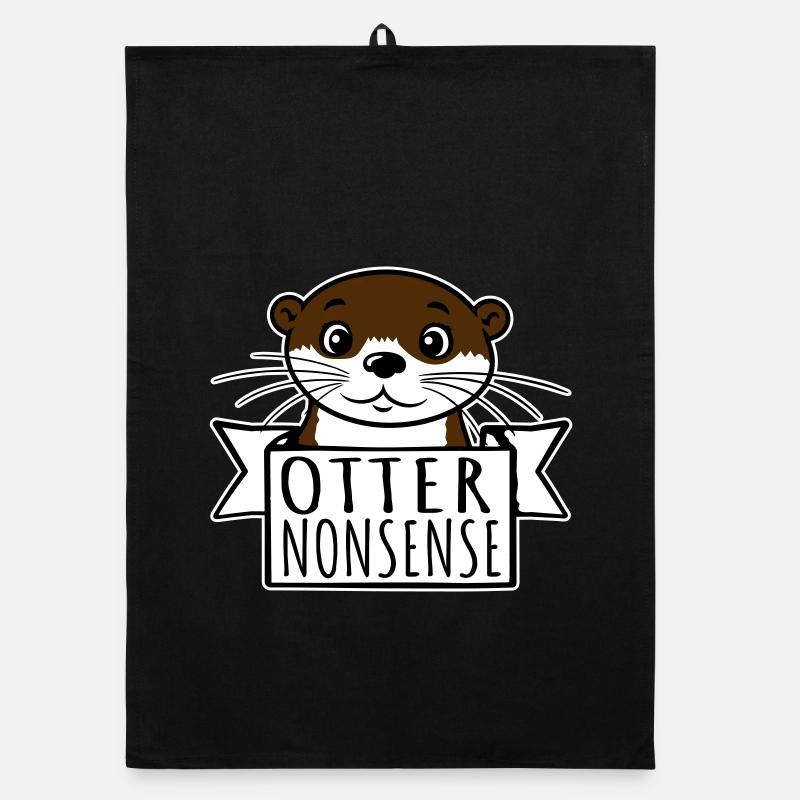Otter Nonsense Funny Pun Otter Love Saying Organic dish towel