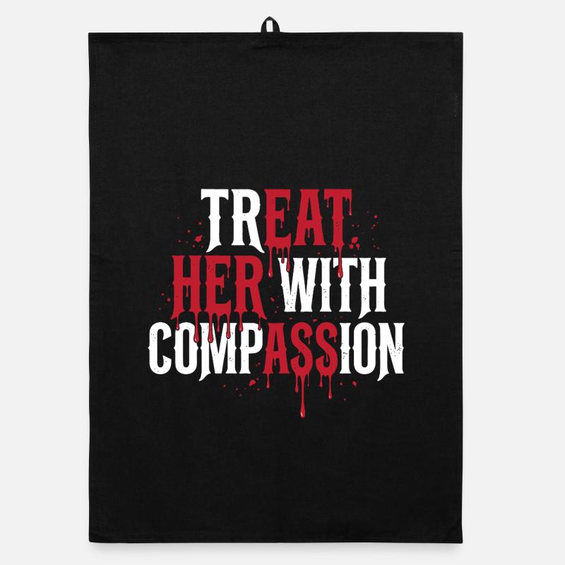 Treat Her With Compassion Organic dish towel