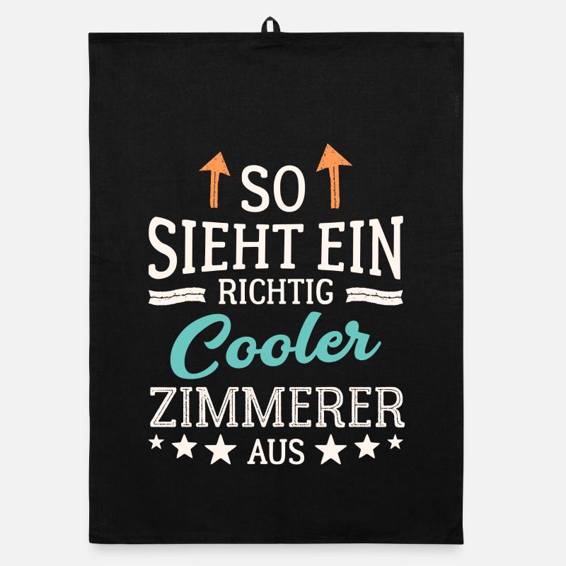 So sieht ein richtig cooler Zimmerer aus Organic Geschirrtuch