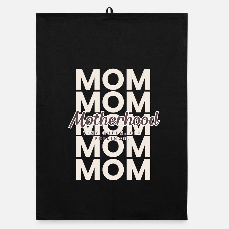 Maternité – Tiny Rebel, Big Feelings Mom Design Torchon bio