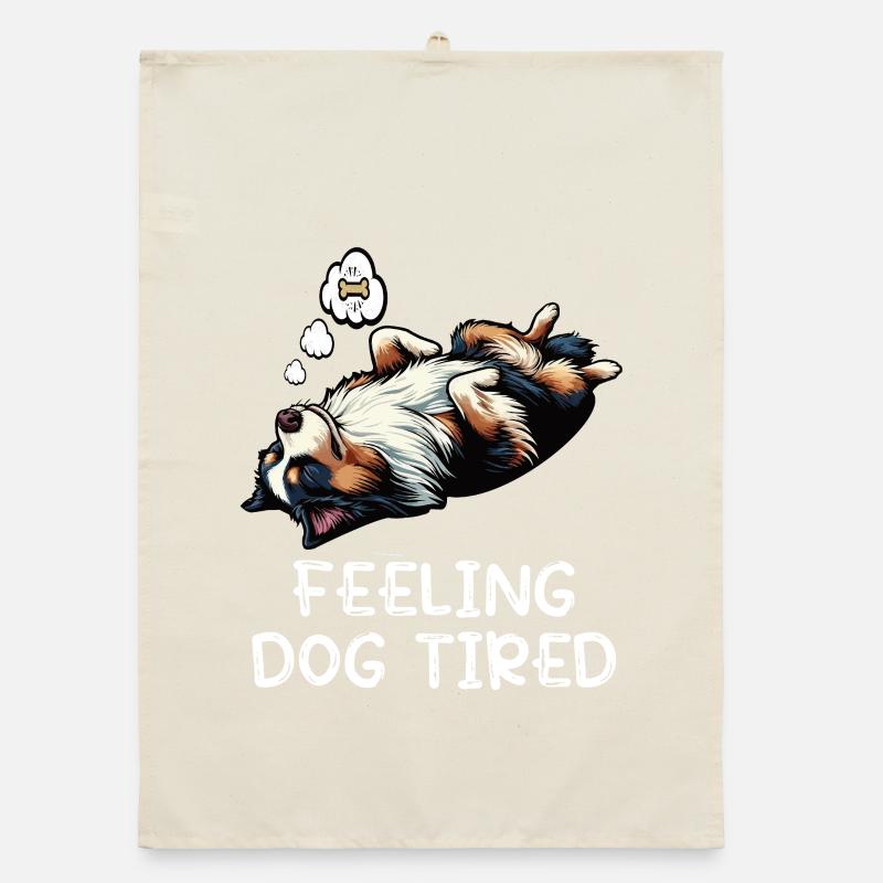 Feeling Dog Tired Australian Shepherd Aussiehalter Organic Geschirrtuch