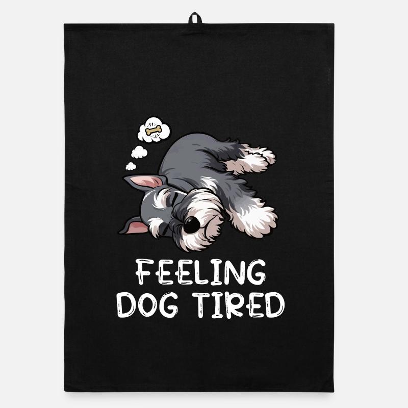 Feeling Dog Tired Schnauzer Schnauzerbesitzer  Organic Geschirrtuch