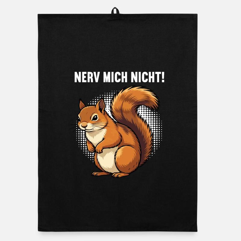 Nerv Mich Nicht Eichhörnchen Eichhorn Nagetier Organic Geschirrtuch